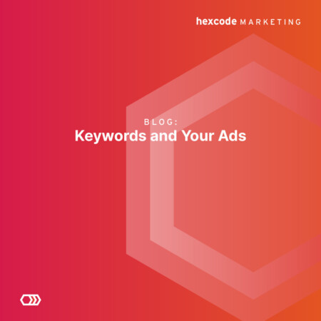 Keywords and Your Ads