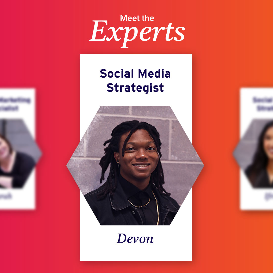Meet the Experts – Social Media Strategist